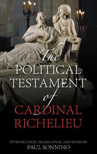 Bokomslag för "The Political Testament of Cardinal Richelieu"
