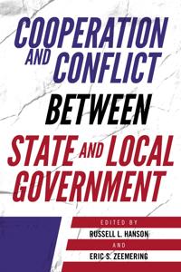 Bokomslag för "Cooperation and Conflict between State and Local Government"
