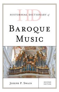 Bokomslag för "Historical Dictionary of Baroque Music"