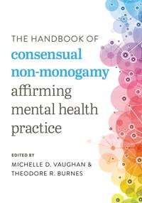 Bokomslag för "The Handbook of Consensual Non-monogamy"