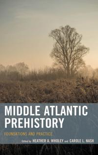 Bokomslag för "Middle Atlantic Prehistory"