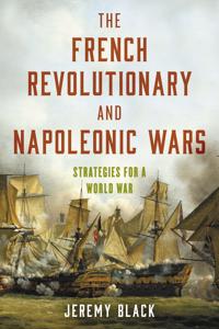 Kirjan kansi "The French Revolutionary and Napoleonic Wars"