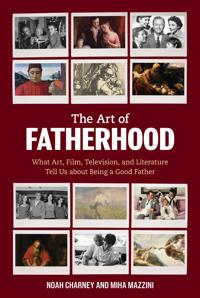 The Art of Fatherhood