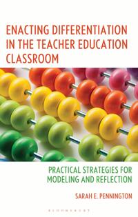 Enacting Differentiation in the Teacher Education Classroom