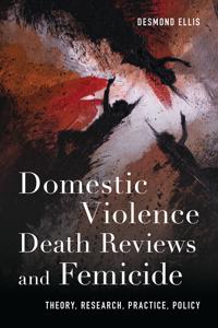 Bokomslag för "Domestic Violence Death Reviews and Femicide"