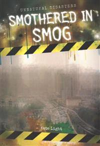 Smothered in Smog