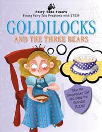 Goldilocks and the Three Bears: Take the Temperature Test and Solve the Porridge Puzzle!