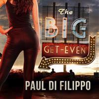 BIG GET-EVEN 7D