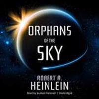 ORPHANS OF THE SKY          6D