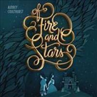 OF FIRE & STARS              M