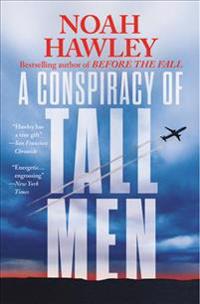 Conspiracy of Tall Men