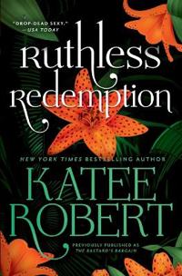 RUTHLESS REDEMPTION