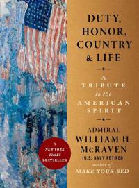 Duty, Honor, Country & Life
