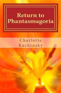 Return to Phantasmagoria