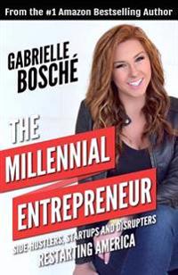 The Millennial Entrepreneur