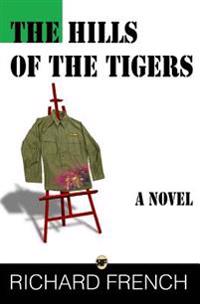 The Hills of the Tigers