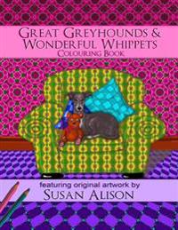 Great Greyhounds & Wonderful Whippets
