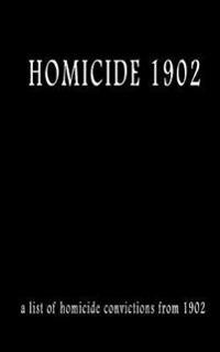 Homicide 1902