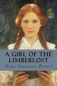 Kirjan kansi "A Girl of the Limberlost"