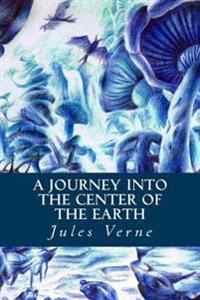 Kirjan kansi "A Journey Into the Center of the Earth"