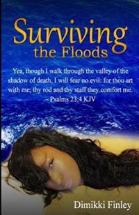 Surviving the Floods