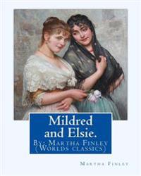 Mildred and Elsie