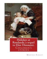 Holidays at Roselands