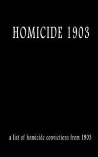 Homicide 1903