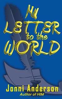 My Letter to the World