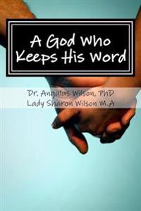 A God Who Keeps His Word