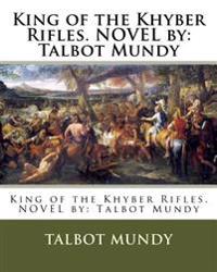 King of the Khyber Rifles