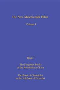 The New Melchizedek Bible
