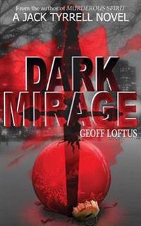 Dark Mirage