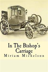 Bokomslag for "In the Bishop's Carriage"
