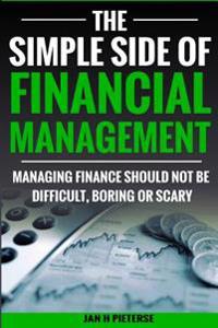 The Simple Side of Financial Management