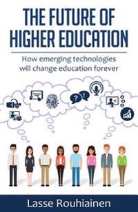 The Future of Higher Education