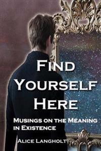 Find Yourself Here