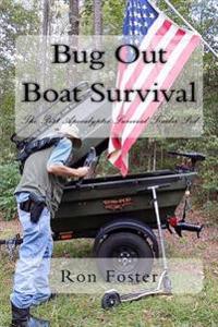 Bug Out Boat Survival