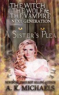 A Sister's Plea