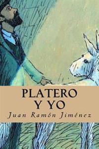 Platero y yo/ Platero and I