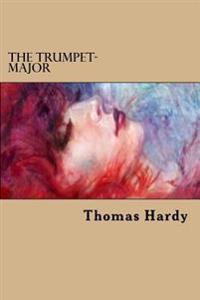 Kirjan kansi "The Trumpet-Major"