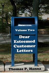 Dear Esteemed Customer Letters
