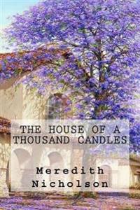 Kirjan kansi "The House of a Thousand Candles"