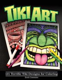 Tiki Art: 101 Terrific Tiki Designs for Coloring