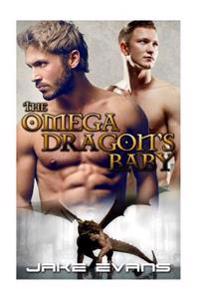 Gay Romance: The Omega Dragon's Baby (MM Dragon Shifter MPREG)