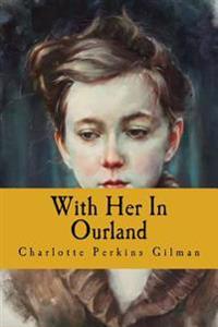 Bokomslag för "With Her in Ourland"