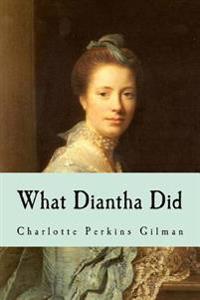 Bokomslag for "What Diantha Did"