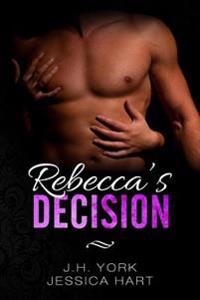 Rebecca's Decision