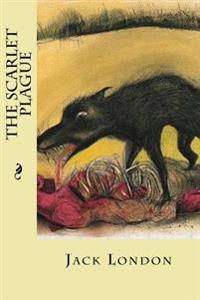 The Scarlet Plague