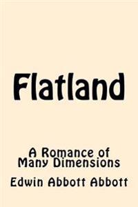 Bokomslag för "Flatland: A Romance of Many Dimensions"